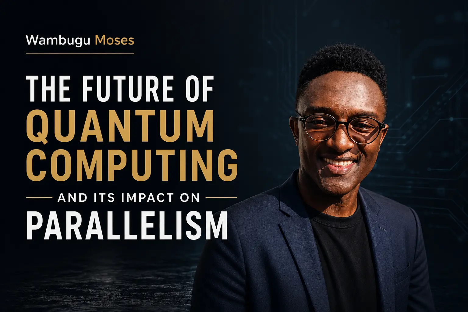 The Future of Quantum Computing and Its  Impact on Parallelism